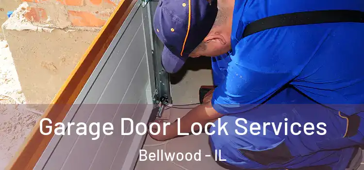  Garage Door Lock Services Bellwood - IL