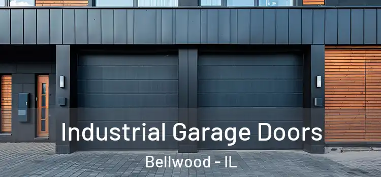  Industrial Garage Doors Bellwood - IL