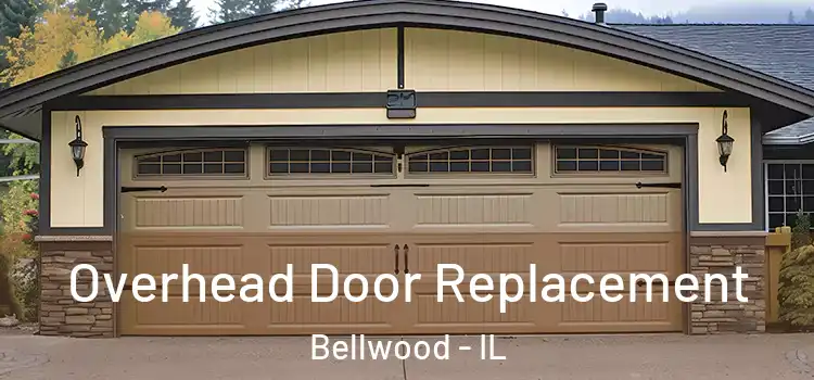  Overhead Door Replacement Bellwood - IL