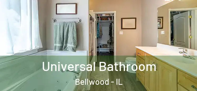 Universal Bathroom Bellwood - IL